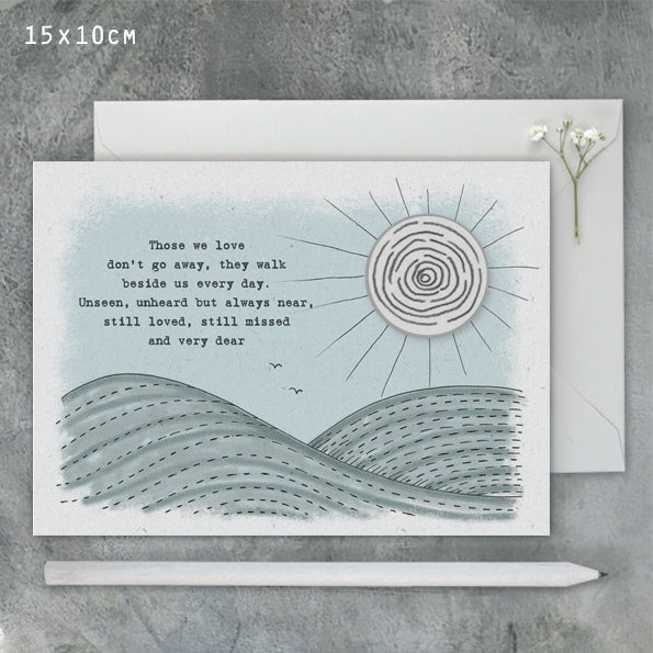 Stitchery card - Those we love don't go away