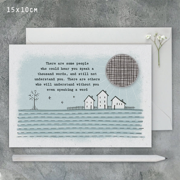 Stitchery card - Some people who hear you speak