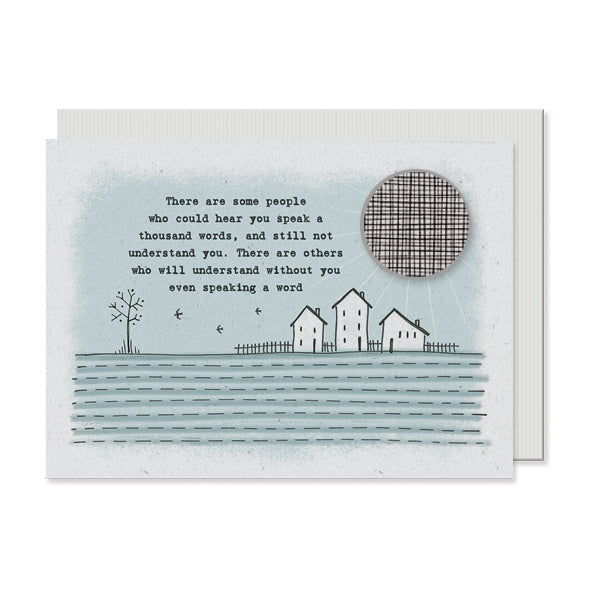 Stitchery card - Some people who hear you speak