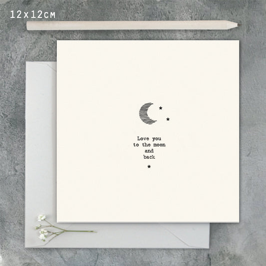 Square card - Moon / Love you to the moon and back