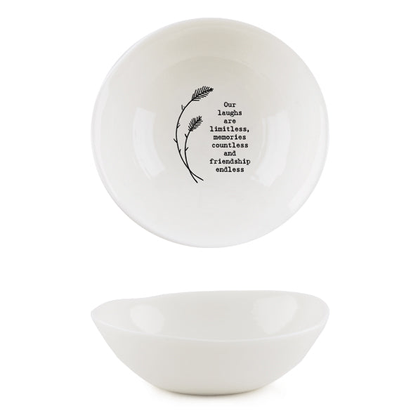 Medium hedgerow bowl - Our laughs are limitless, memories countless and friendship endless