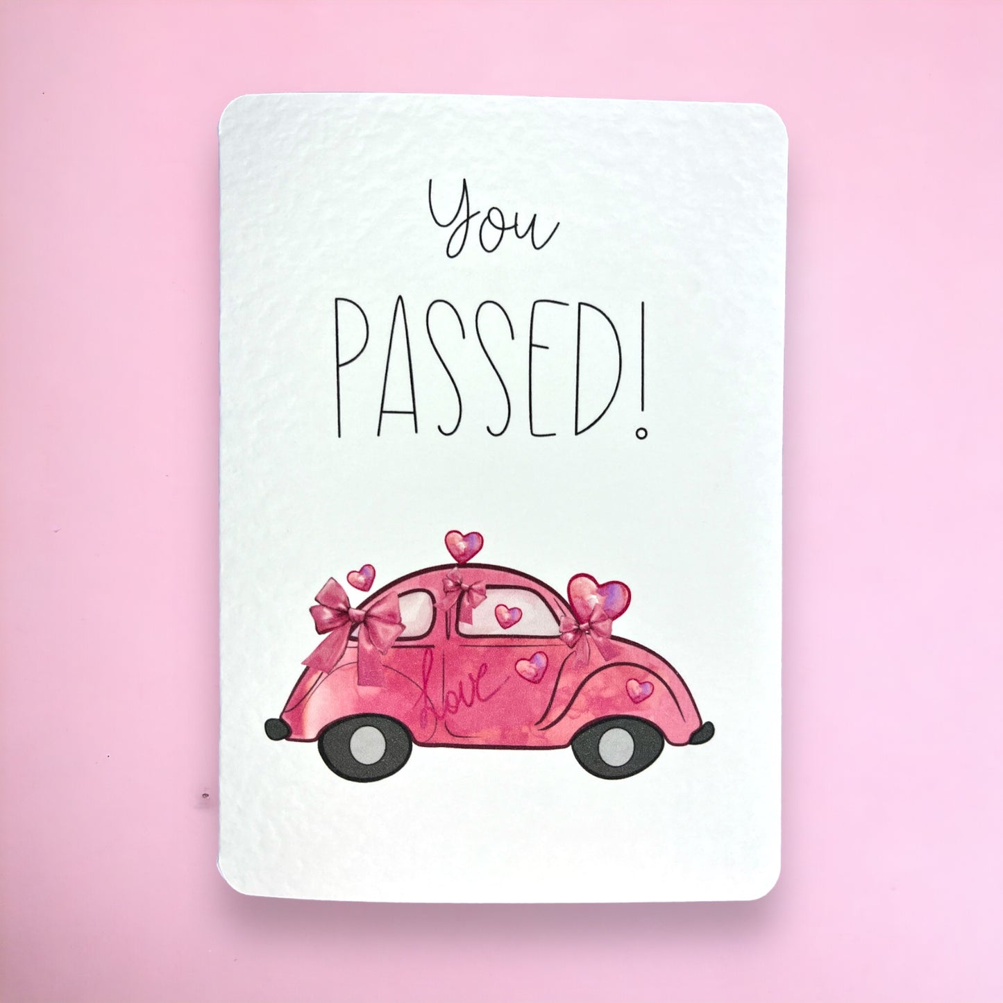 Handcrafted 'YOU PASSED' card