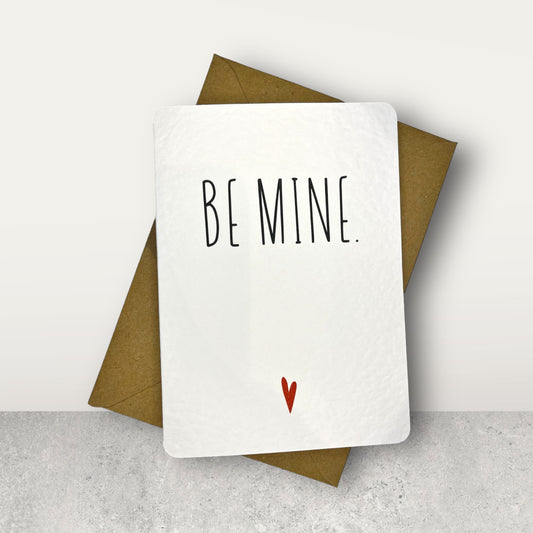 Handcrafted 'BE MINE' card