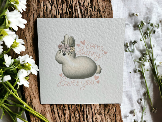 Handcrafted SOME BUNNY LOVES YOU card