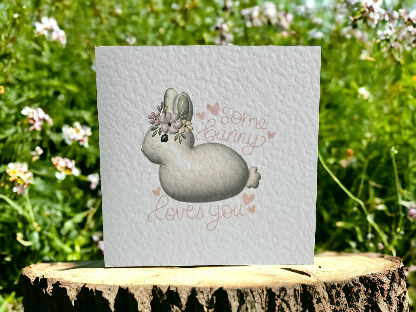 Handcrafted SOME BUNNY LOVES YOU card